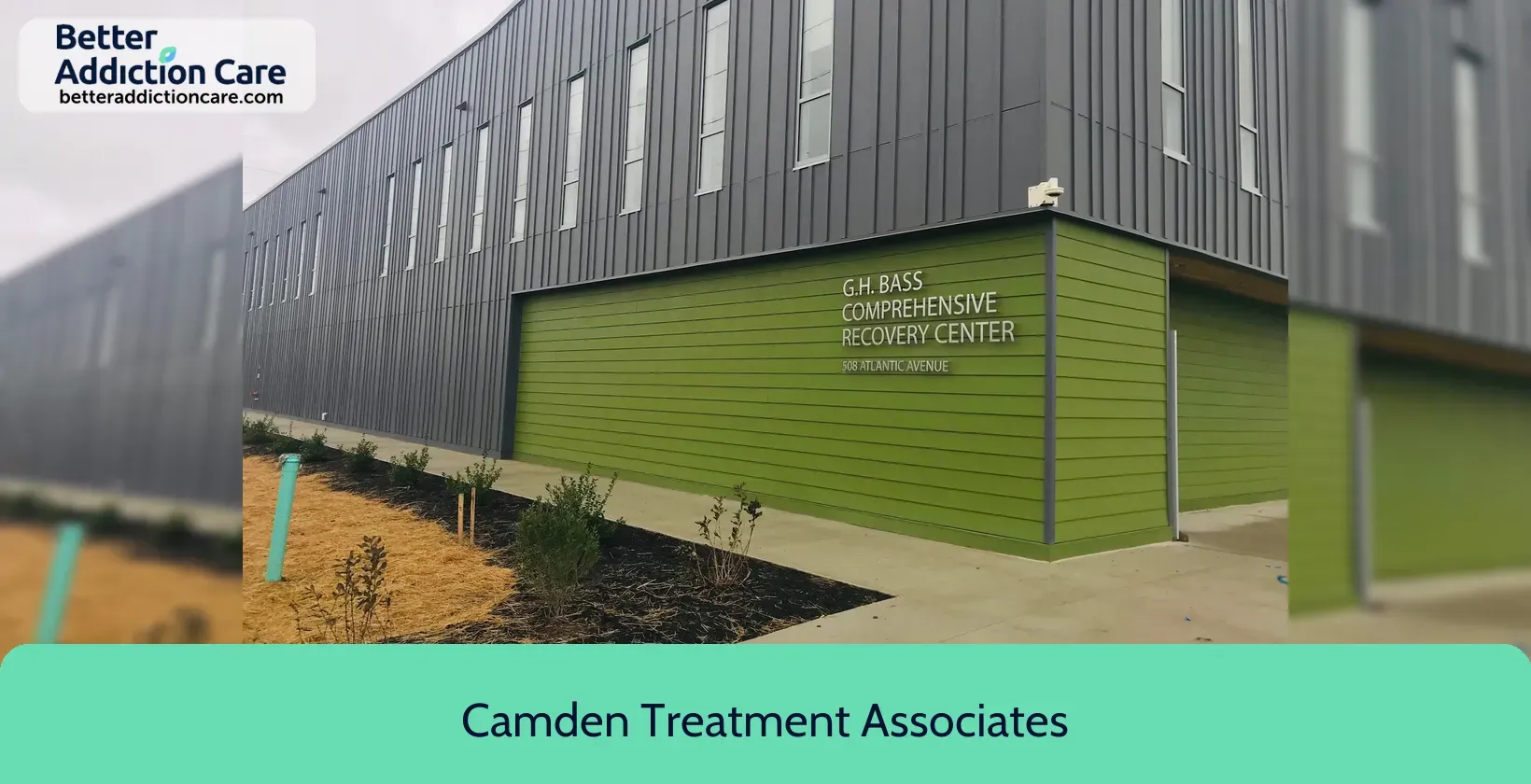 Camden Treatment Associates 508 Atlantic Avenue 1 Camden Treatment Associates 508 Atlantic Avenue 1