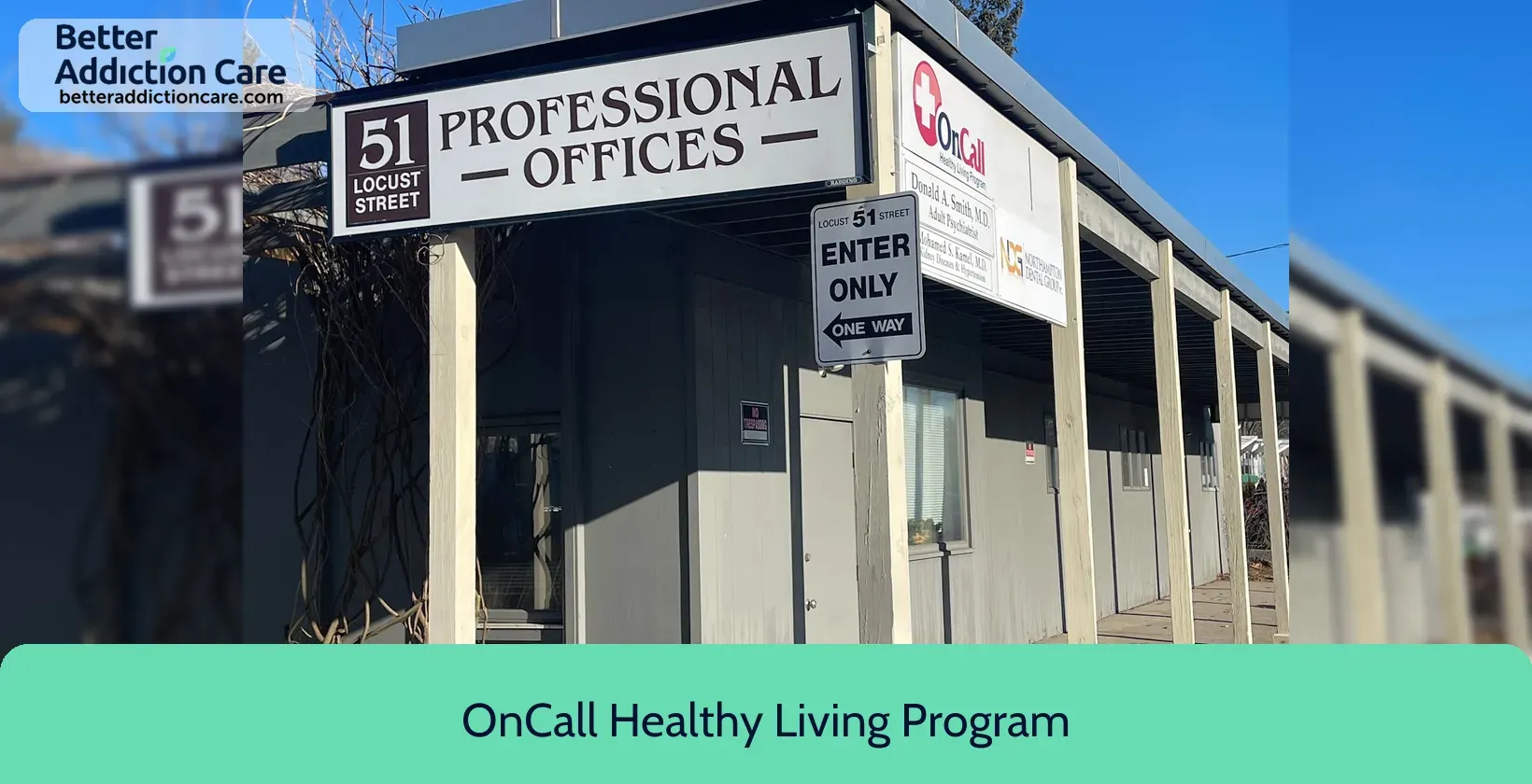 OnCall Healthy Living 51 Locust Street 1 OnCall Healthy Living 51 Locust Street 1