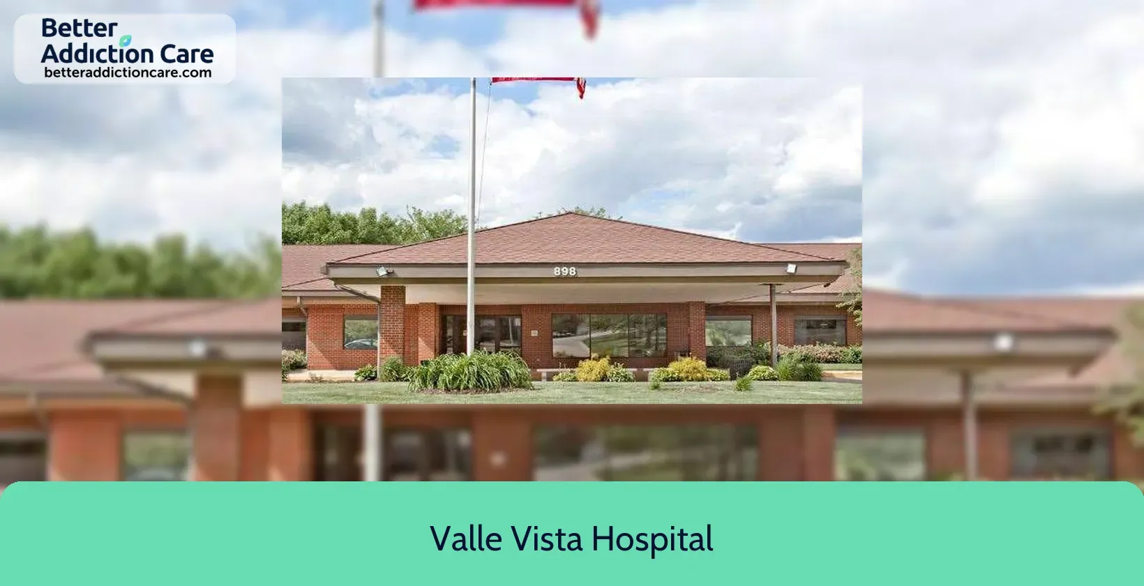 Valle Vista Hospital 898 East Main 1 Valle Vista Hospital 898 East Main 1
